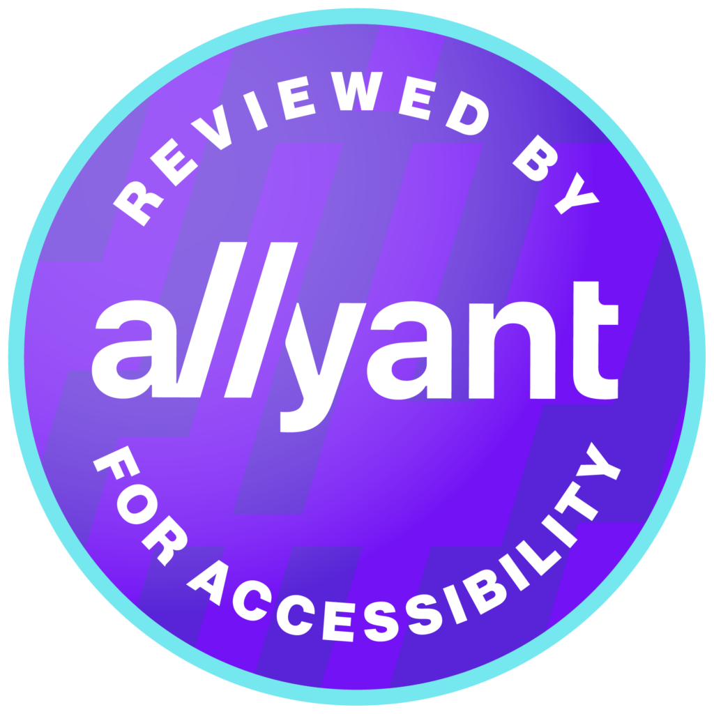 Reviewed by Allyant for accessibility